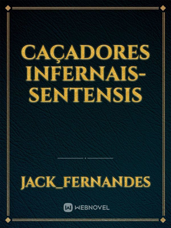 Caçadores infernais- Sentensis Book