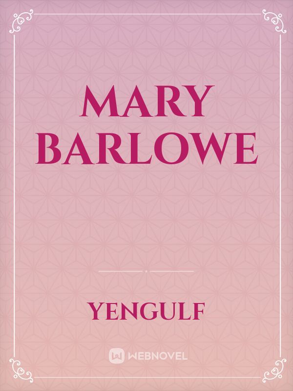 Mary Barlowe