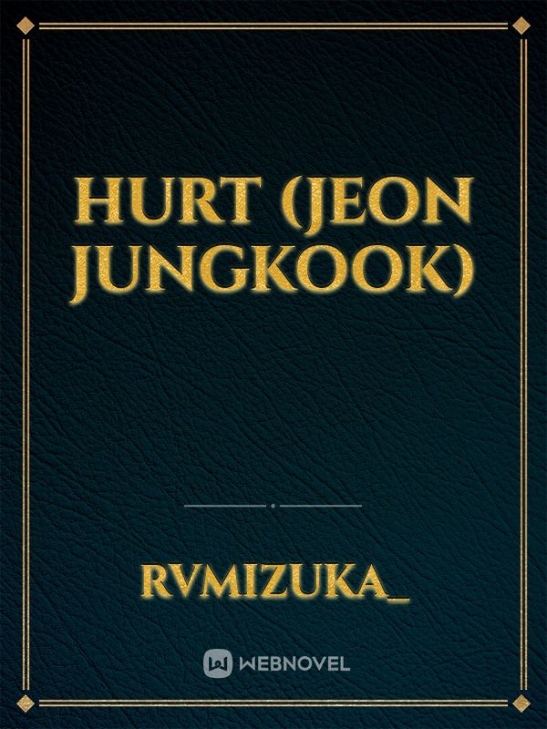 Hurt (Jeon Jungkook) Book