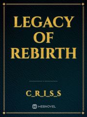 Legacy of Rebirth Book