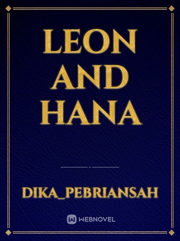 leon and hana