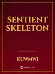 Sentient Skeleton Book