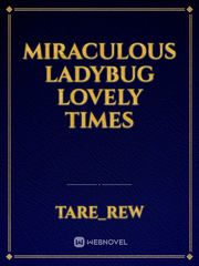 Miraculous ladybug lovely times Book