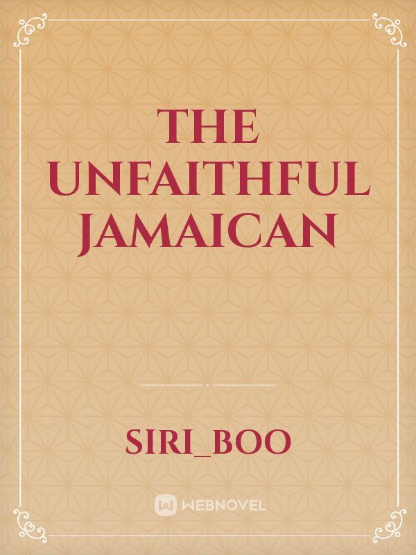 The Unfaithful Jamaican Book