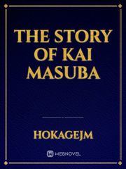 The story of Kai Masuba Book