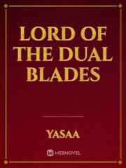 Lord Of The Dual Blades Book