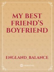 My Best friend’s Boyfriend Book