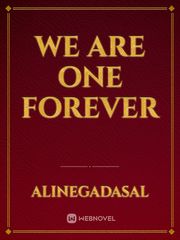 We are one forever Book