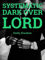 Systematic Dark Over Lord Book