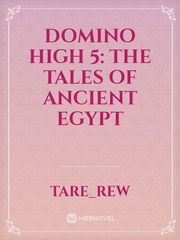 Domino high 5: the tales of ancient Egypt Book
