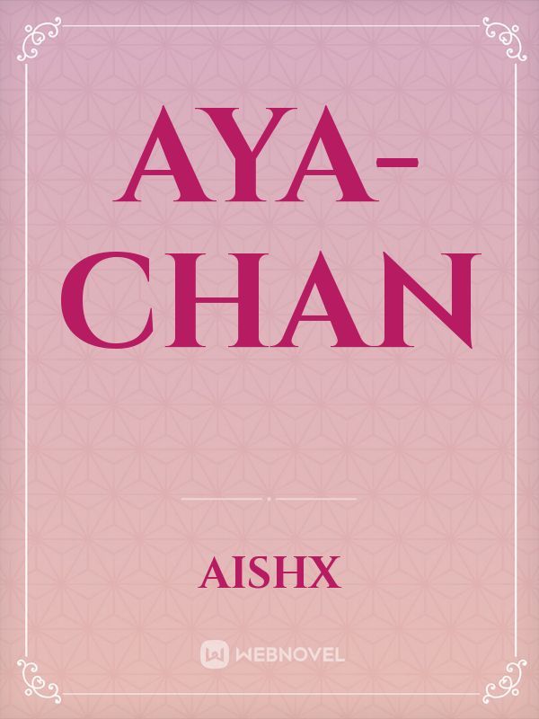 Aya-Chan