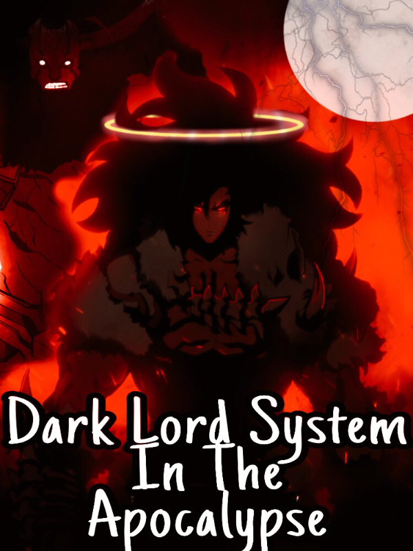 Dark Lord System in the Apocalypse Book