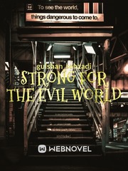 strong for the evil world Book