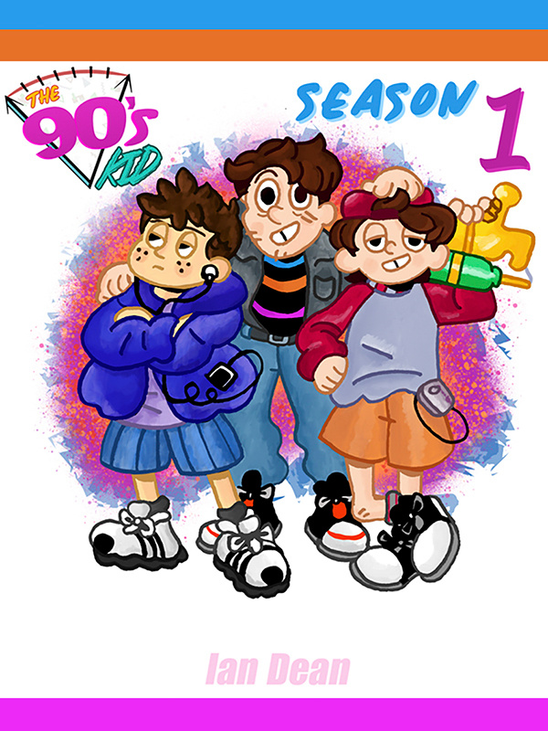 The 90's Kid - Season One