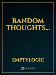 Random Thoughts... Book