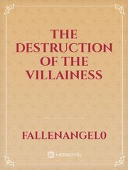 The Destruction of the Villainess Book