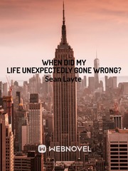 When did my life unexpectedly gone wrong? Book