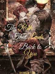 The Path That Leads Back to You Book