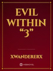 Evil Within “3” Book