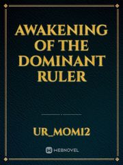 Awakening of the Dominant Ruler Book