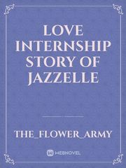 love internship story of jazzelle Book