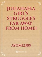 Julianah:A girl’s struggles far away from home! Book