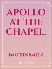 Apollo at the chapel. Book