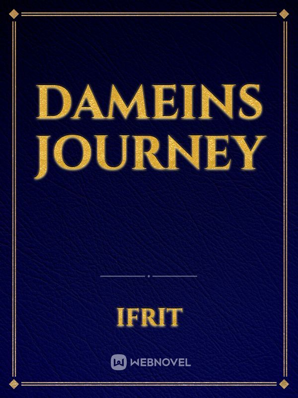 Dameins Journey