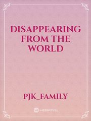 Disappearing from the world Book