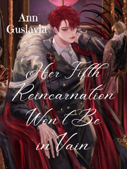 Her Fifth Reincarnation Won't Be in Vain Book