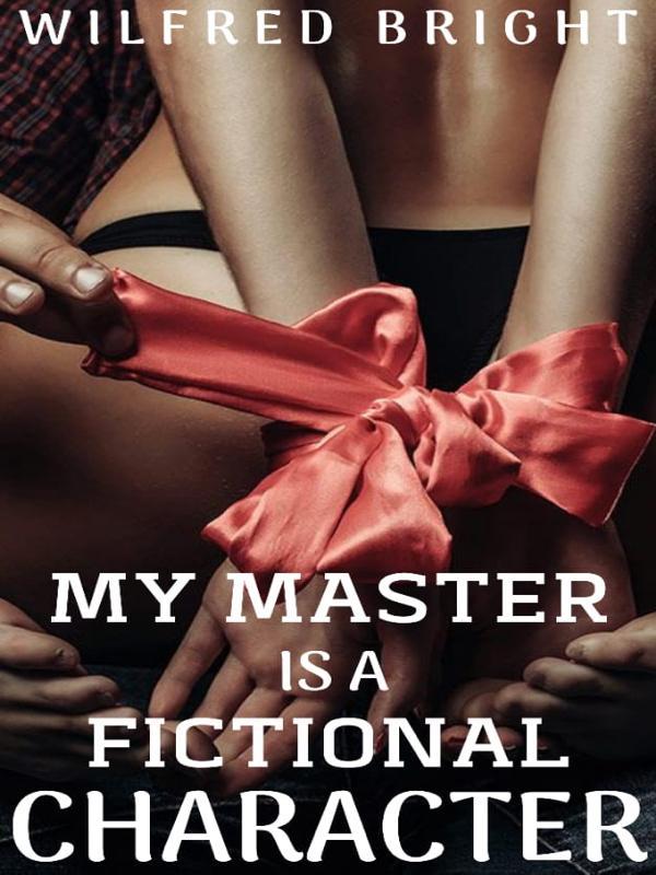 My Master Is A Fictional Character Book