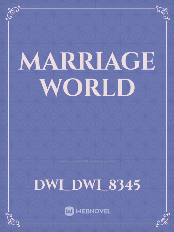 Marriage world Book