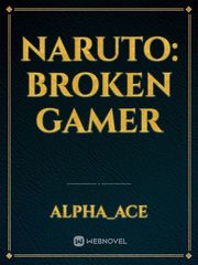 Naruto: Broken Gamer Book