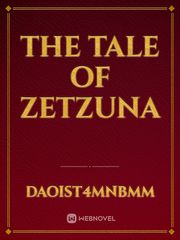 The tale of zetzuna Book