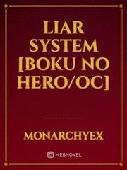 liar system
[Boku no hero/Oc] Book