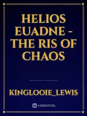 Helios Euadne - The ris of chaos Book