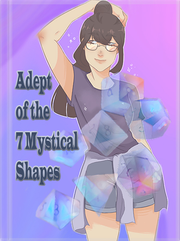 Adept of the 7 Mystical Shapes