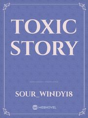 Toxic Story Book
