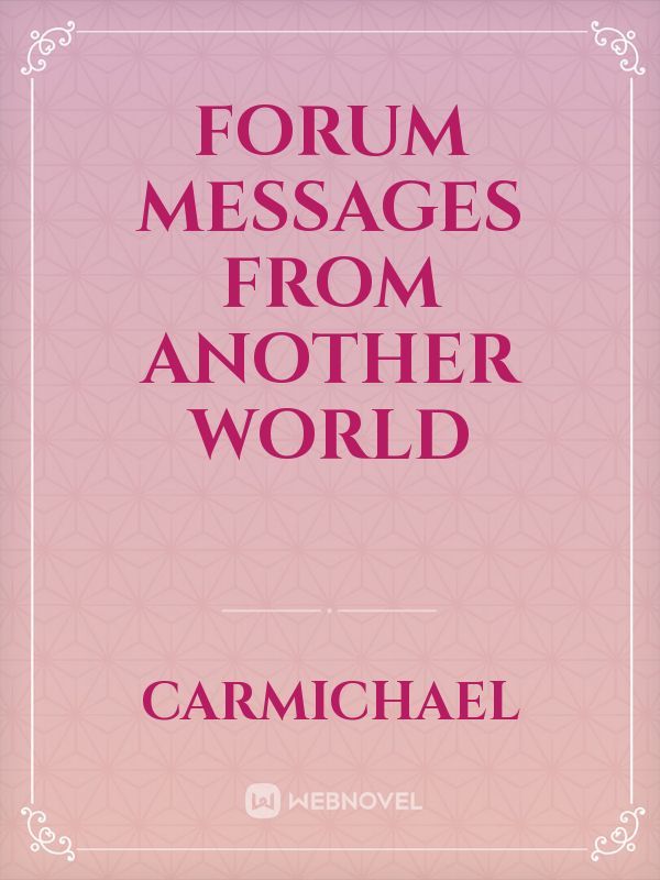 Forum Messages from Another World Book