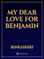 My Dear Love for Benjamin Book