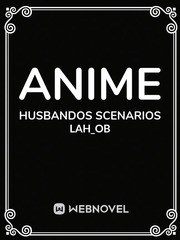 ANIME HUSBANDOS SCENARIOS Book