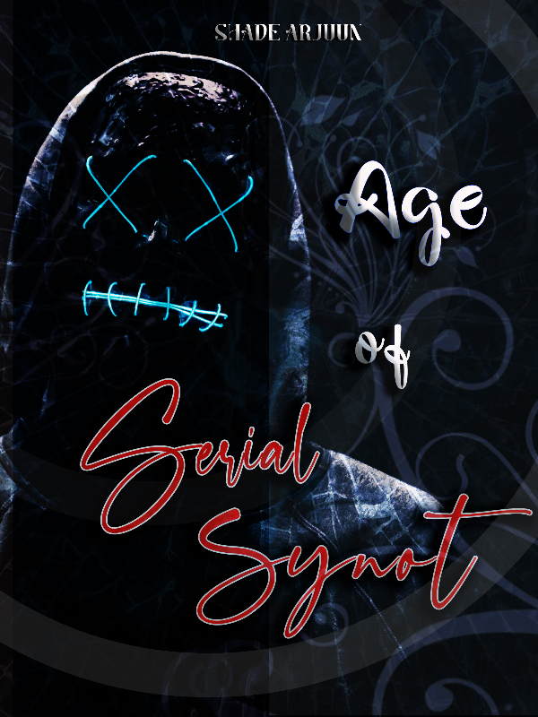 AGE OF SERIAL SYNOT Book