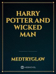 Harry Potter and Wicked Man Book