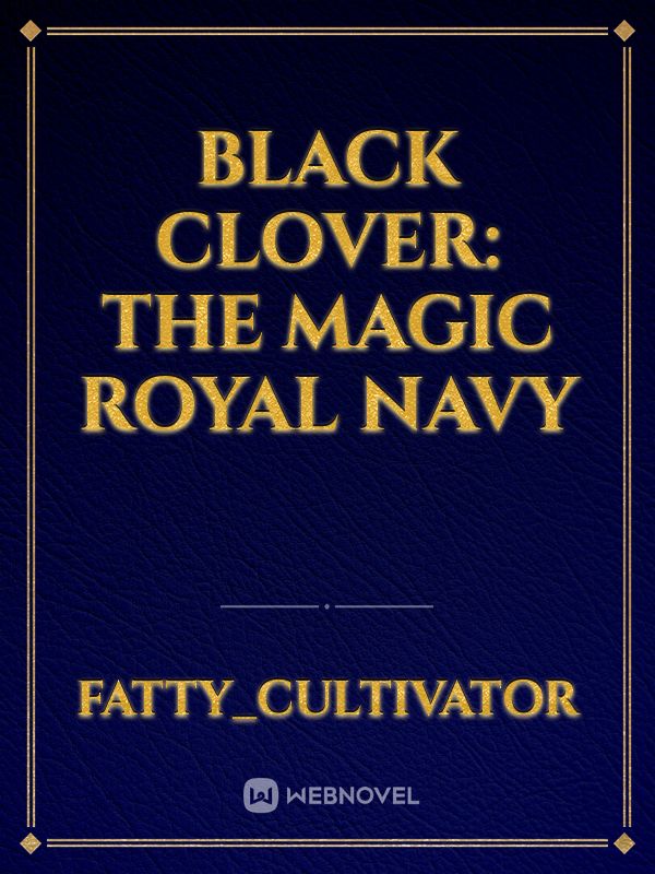 Black Clover: The Magic Royal Navy Book