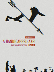 A HANDICAPPED AXE - VOL. 2 Book