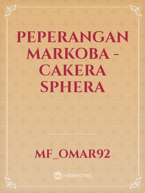 Peperangan Markoba - Cakera Sphera
