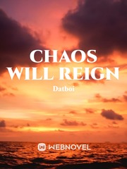 Chaos will Reign Book