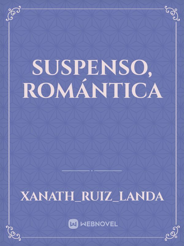 Suspenso, romántica Book
