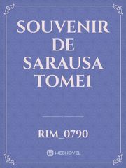 Souvenir de Sarausa Tome1 Book