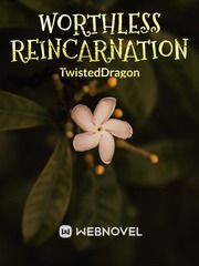 Worthless Reincarnation Book